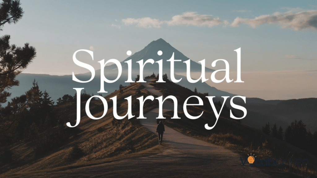 Spiritual Journeys