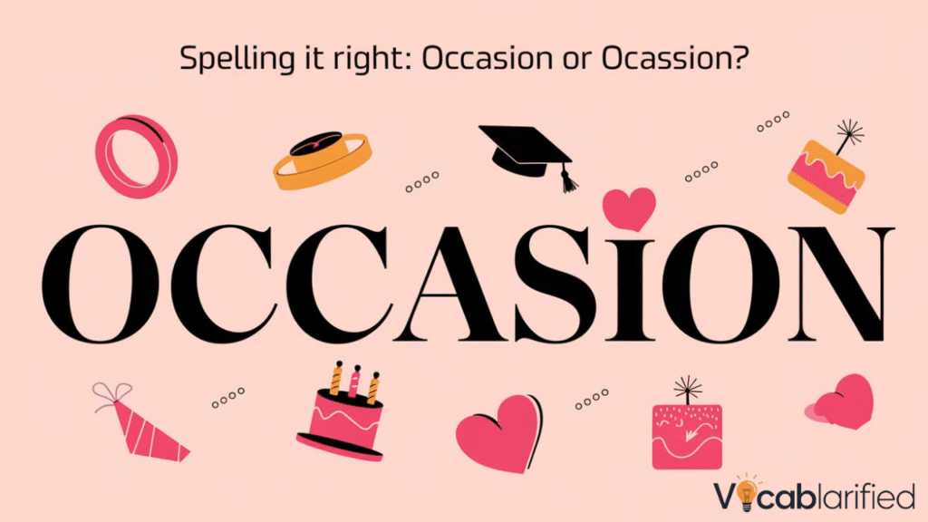 Occasion or Ocassion